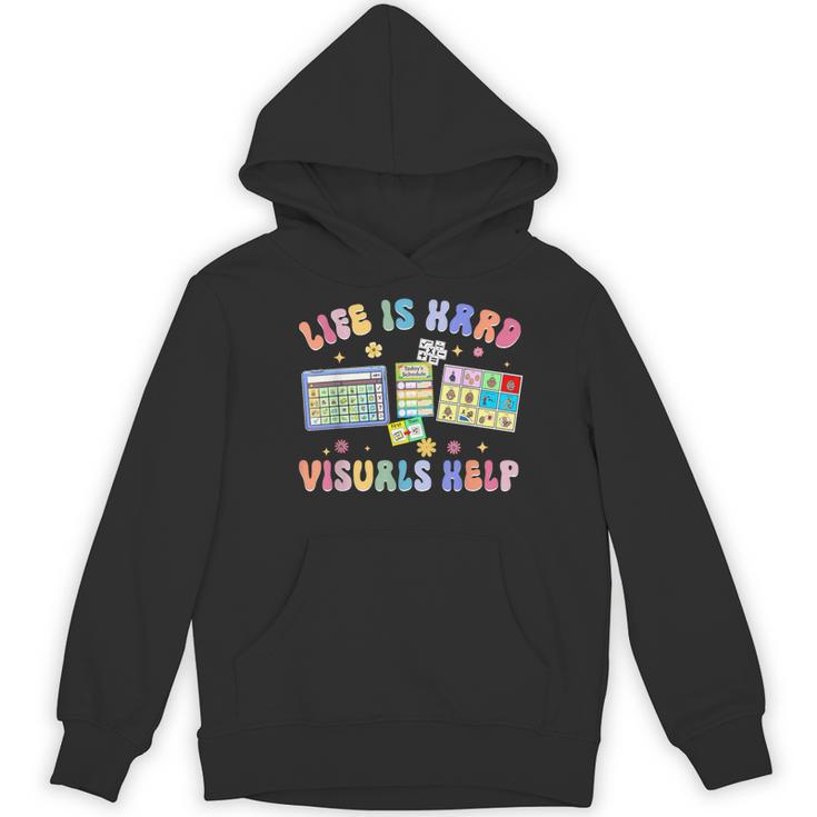 Life Is Hard Visuals Help Special Education Teacher SPED Women's Hoodie, novelty gifts, funny gifts Life Is Hard Visuals Help Special Education Teacher SPED Women's Hoodie, novelty gifts, funny gifts