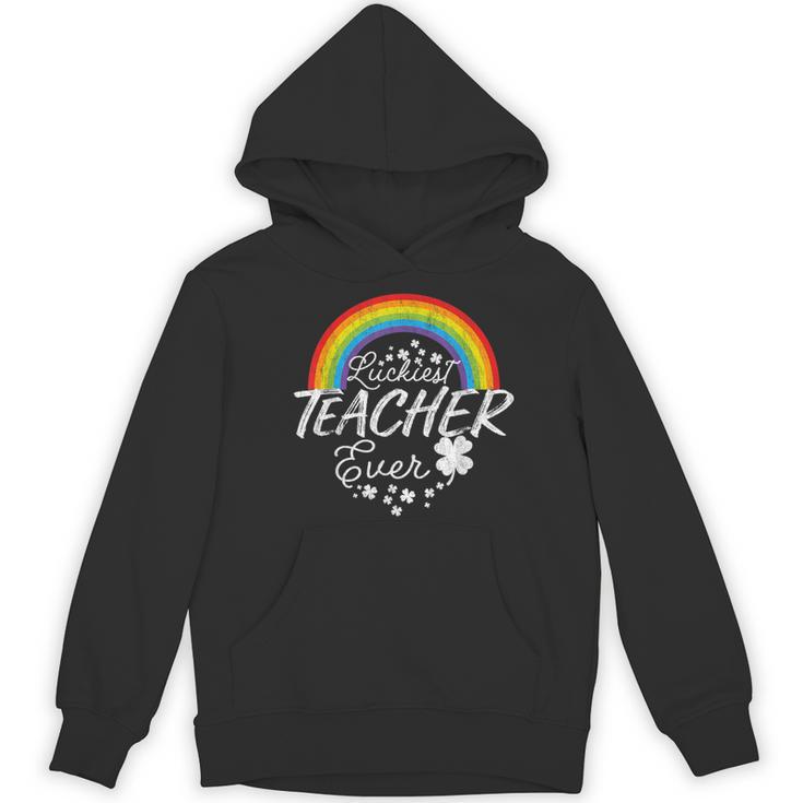 Luckiest Teacher Ever Rainbow- St Patricks Day Teacher Women's Hoodie, novelty gifts, funny gifts Luckiest Teacher Ever Rainbow- St Patricks Day Teacher Women's Hoodie, novelty gifts, funny gifts
