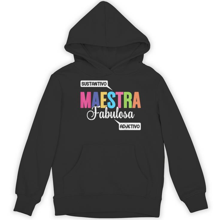 Maestra Fabulosa Bilingual Spanish Espanol Teacher School Women's Hoodie, novelty gifts, funny gifts