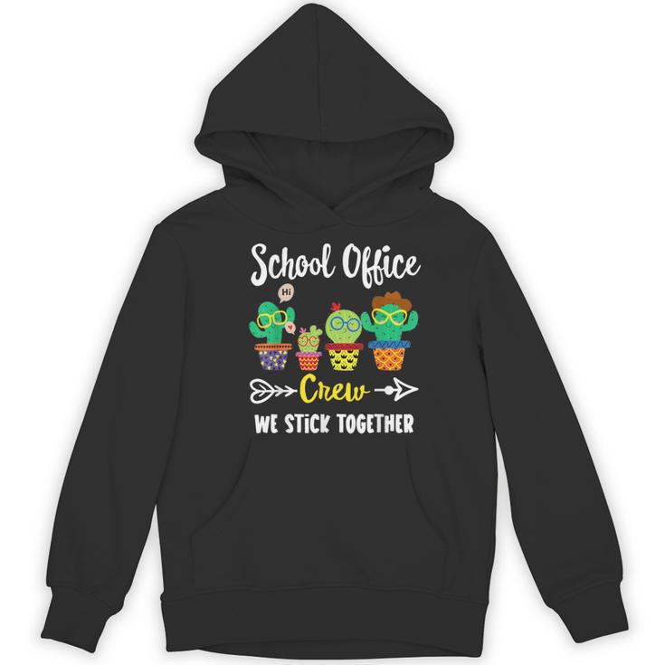 Matching Teacher Back To School School Office Crew Cactus Team School Office Squad Women's Hoodie, novelty gifts, funny gifts Matching Teacher Back To School School Office Crew Cactus Team School Office Squad Women's Hoodie, novelty gifts, funny gifts