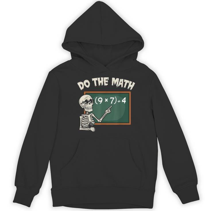 Do The Math 67 Meme Joke Halloween Skeleton Math Teacher Women's Hoodie, novelty gifts, funny gifts