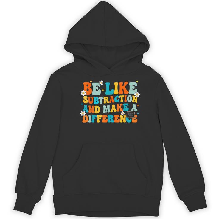 Math Teacher Be Like Subtraction And Make a Difference Women's Hoodie, novelty gifts, funny gifts Math Teacher Be Like Subtraction And Make a Difference Women's Hoodie, novelty gifts, funny gifts