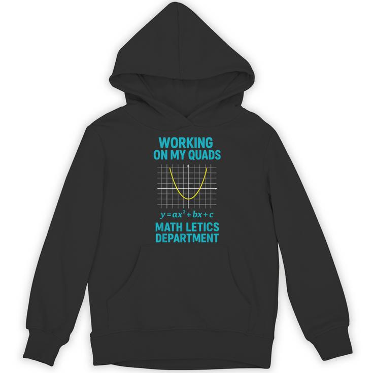 Mathletics Working On My Quads Algebra Math Teacher Women's Hoodie, novelty gifts, funny gifts Mathletics Working On My Quads Algebra Math Teacher Women's Hoodie, novelty gifts, funny gifts