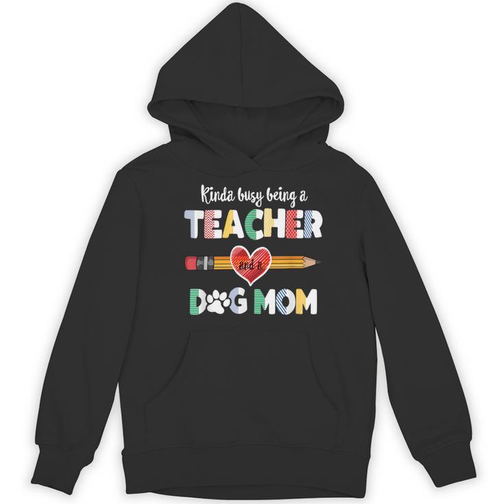 Mothers Day For Teacher Dog Lover Dog Mom Teacher Women's Hoodie, novelty gifts, funny gifts