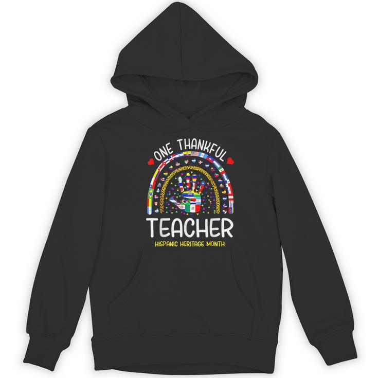 One Thankful Teacher Hispanic Heritage Month Countries Flags Women's Hoodie, novelty gifts, funny gifts