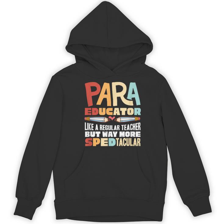 Paraeducator Paraprofessional SPED Teacher Women's Hoodie, novelty gifts, funny gifts