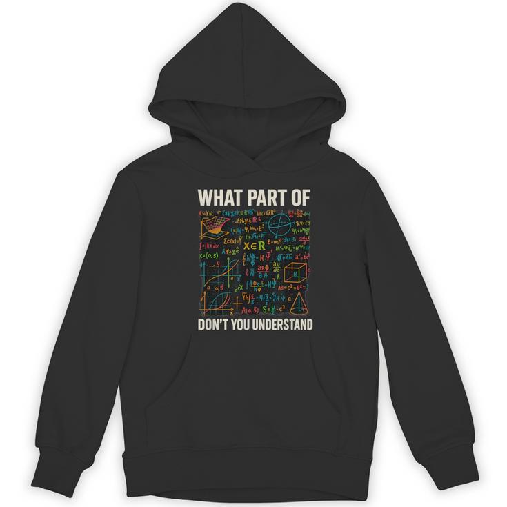 What Part Of Don't You Understand Math Teacher Women's Hoodie, novelty gifts, funny gifts What Part Of Don't You Understand Math Teacher Women's Hoodie, novelty gifts, funny gifts