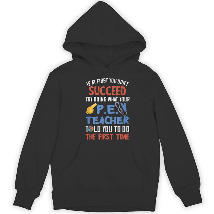 PE Teacher Succeed Sport Teacher School Fitness Gym Class Men Women Women's Hoodie, novelty gifts, funny gifts PE Teacher Succeed Sport Teacher School Fitness Gym Class Men Women Women's Hoodie, novelty gifts, funny gifts