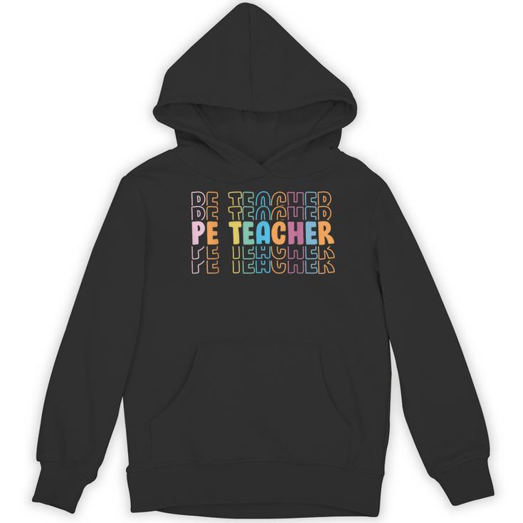 PE Teacher Vintage Retro Groovy Physical Education Teacher Women's Hoodie, novelty gifts, funny gifts PE Teacher Vintage Retro Groovy Physical Education Teacher Women's Hoodie, novelty gifts, funny gifts