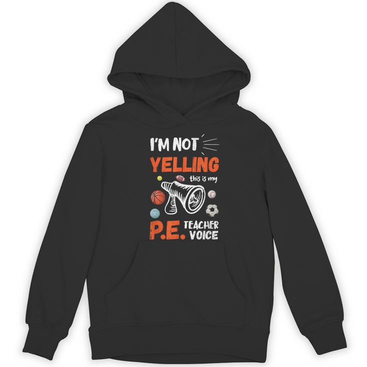 PE Teacher Voice PE Teacher School Fitness Class Women's Hoodie, novelty gifts, funny gifts PE Teacher Voice PE Teacher School Fitness Class Women's Hoodie, novelty gifts, funny gifts