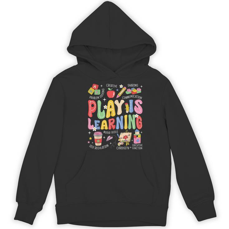 Play Is Learning Teacher First Day Of School Back To School Women's Hoodie, novelty gifts, funny gifts Play Is Learning Teacher First Day Of School Back To School Women's Hoodie, novelty gifts, funny gifts