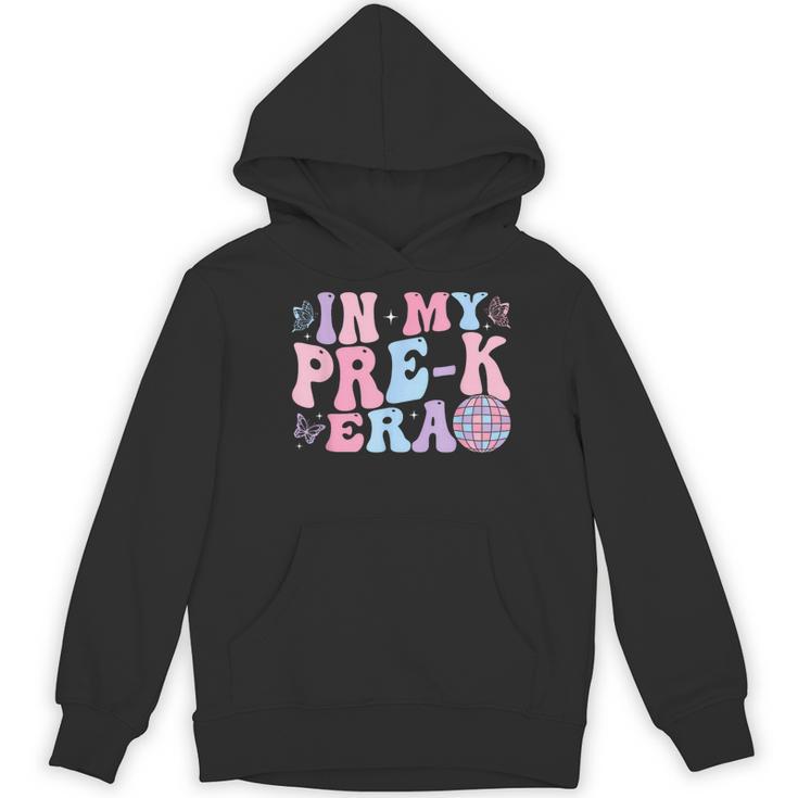 In My Pre K Era Groovy Back To School First Day Teacher Kids Women's Hoodie, novelty gifts, funny gifts In My Pre K Era Groovy Back To School First Day Teacher Kids Women's Hoodie, novelty gifts, funny gifts