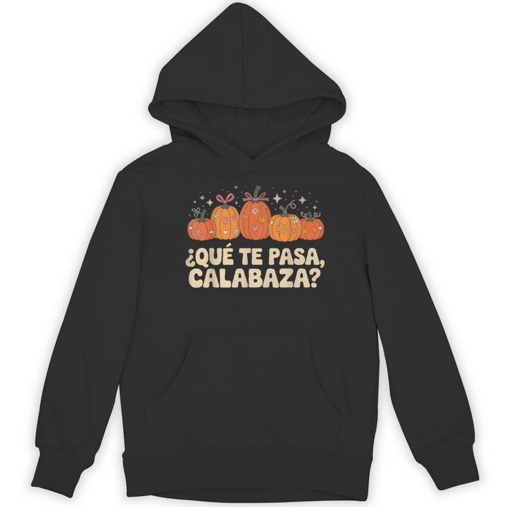 Que Pasa Calabaza Spanish Teacher Bilingual Pumpkin Women Women's Hoodie, novelty gifts, funny gifts