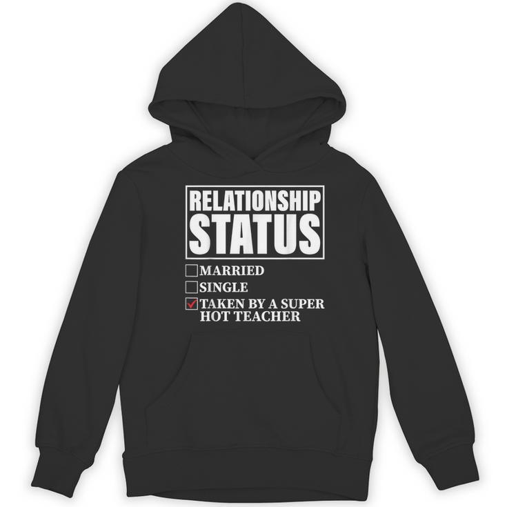 Relationship Status Taken By Super Hot Teacher Women's Hoodie, novelty gifts, funny gifts