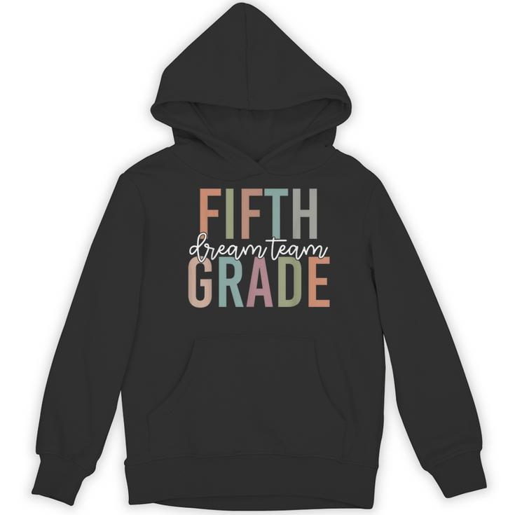 Retro Fifth Grade Dream Team Groovy Teacher Back To School Men Women Girls Kids Women's Hoodie, novelty gifts, funny gifts Retro Fifth Grade Dream Team Groovy Teacher Back To School Men Women Girls Kids Women's Hoodie, novelty gifts, funny gifts