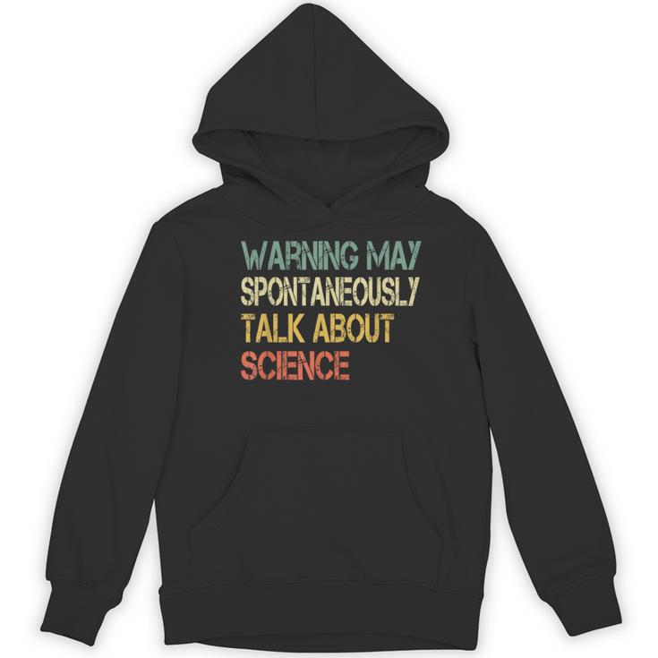 Retro Scientist Warning May Talk About Science Teacher Women's Hoodie, novelty gifts, funny gifts Retro Scientist Warning May Talk About Science Teacher Women's Hoodie, novelty gifts, funny gifts