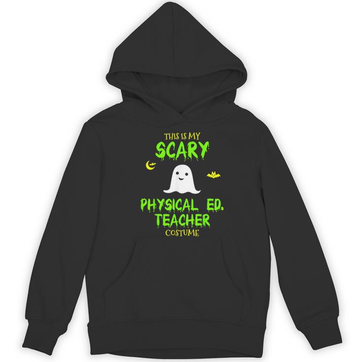 Scary Physical Education Ed Teacher Costume Halloween Easy Women's Hoodie, novelty gifts, funny gifts Scary Physical Education Ed Teacher Costume Halloween Easy Women's Hoodie, novelty gifts, funny gifts