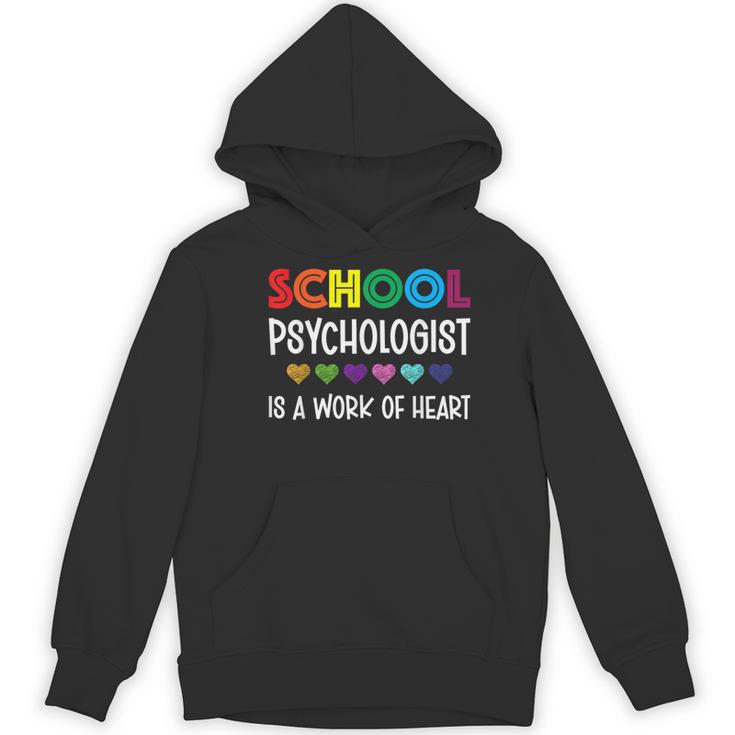 School Psychologist Is a Work Of Heart Teacher LSSP Doctor Women's Hoodie, novelty gifts, funny gifts School Psychologist Is a Work Of Heart Teacher LSSP Doctor Women's Hoodie, novelty gifts, funny gifts