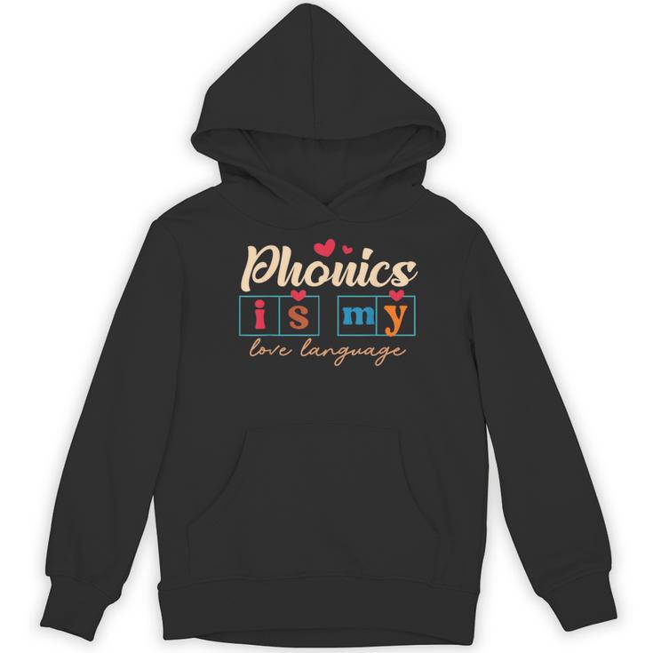 Science Of Reading Teacher Phonics Is My Love Language Women's Hoodie, novelty gifts, funny gifts Science Of Reading Teacher Phonics Is My Love Language Women's Hoodie, novelty gifts, funny gifts
