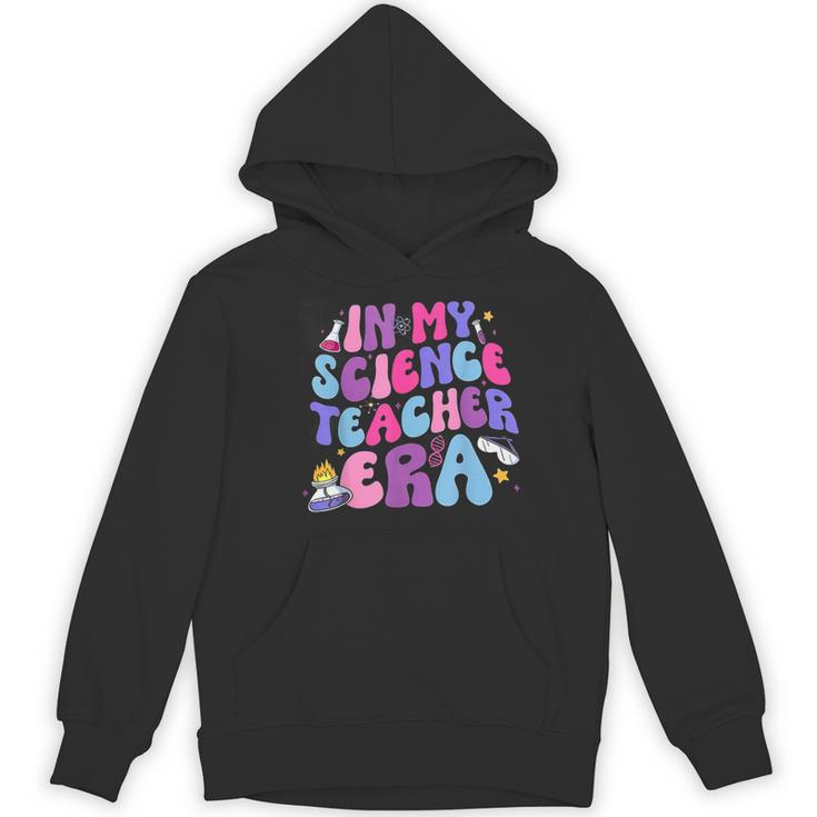 In My Science Teacher Era Teacher Women's Hoodie, novelty gifts, funny gifts