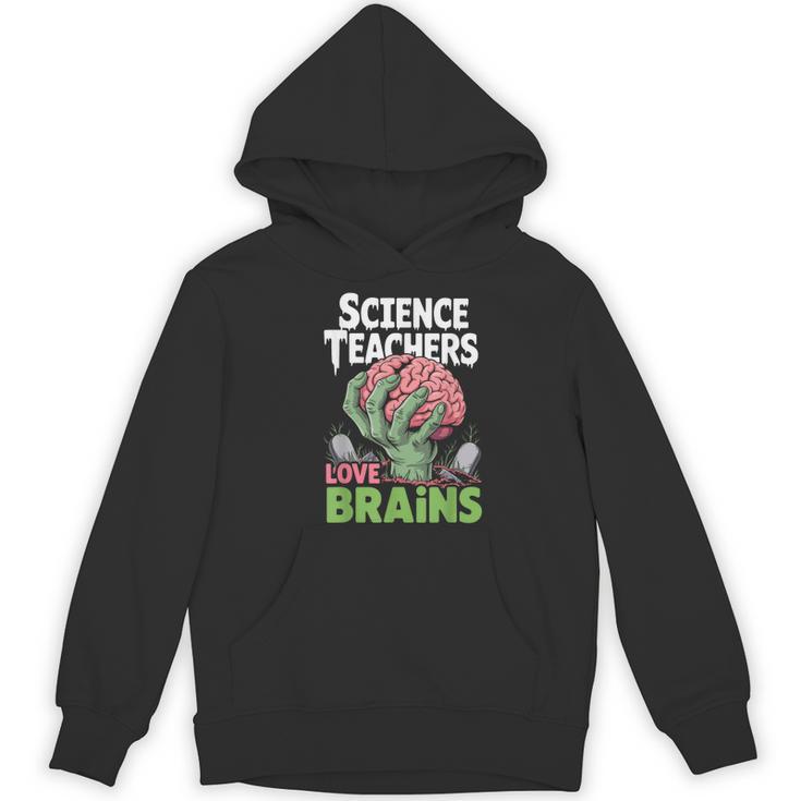 Science Teachers Love Brains Shirt Men Women Halloween Women's Hoodie, novelty gifts, funny gifts