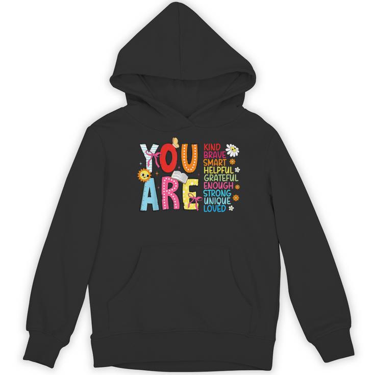 You Are Smart Brave Strong Kind Loved Motivation Teacher Kid Women's Hoodie, novelty gifts, funny gifts You Are Smart Brave Strong Kind Loved Motivation Teacher Kid Women's Hoodie, novelty gifts, funny gifts