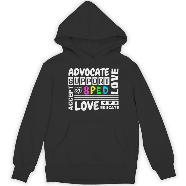 Special Education Advocate Love Support SPED Teacher Women's Hoodie, novelty gifts, funny gifts