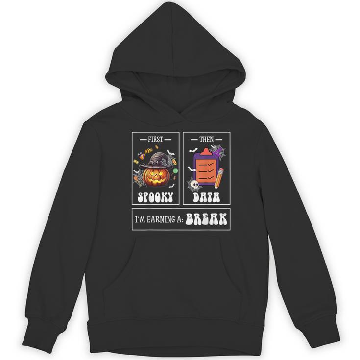 Sped Teacher Halloween First Spooky Then Data Sped Ed Team Women's Hoodie, novelty gifts, funny gifts