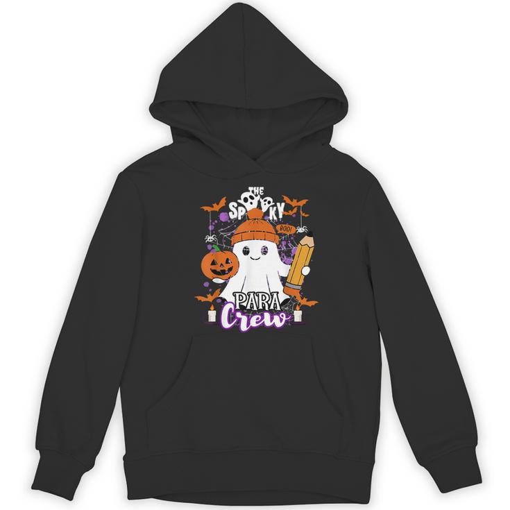 Spooky Para Crew Ghost Halloween Paraprofessional Teacher Women's Hoodie, novelty gifts, funny gifts Spooky Para Crew Ghost Halloween Paraprofessional Teacher Women's Hoodie, novelty gifts, funny gifts