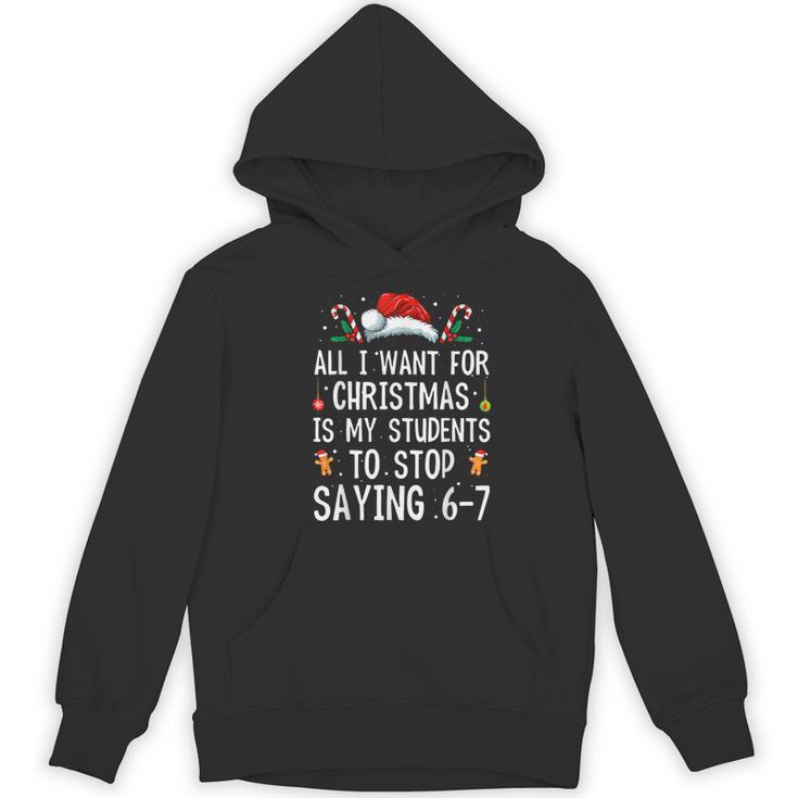 Stop Saying 6-7 Teacher 67 Christmas Meme Six Seven Women's Hoodie, novelty gifts, funny gifts Stop Saying 6-7 Teacher 67 Christmas Meme Six Seven Women's Hoodie, novelty gifts, funny gifts