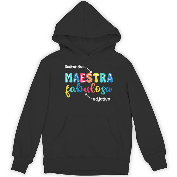 Sustantivo Maestra Fabulosa Adjetivo Spanish Teacher Women's Hoodie, novelty gifts, funny gifts Sustantivo Maestra Fabulosa Adjetivo Spanish Teacher Women's Hoodie, novelty gifts, funny gifts
