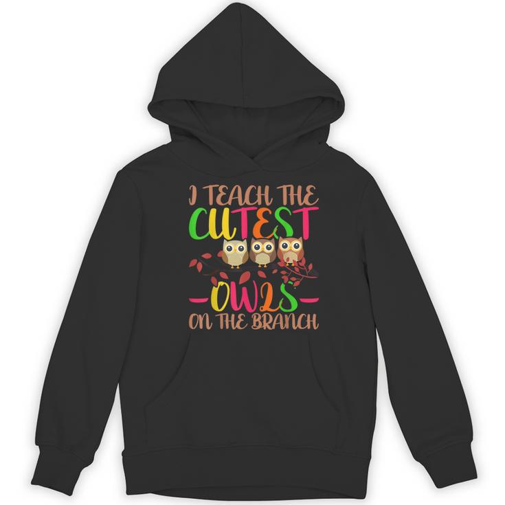 I Teach The Cutest Owls Christmas Or Teachers Day Women's Hoodie, novelty gifts, funny gifts I Teach The Cutest Owls Christmas Or Teachers Day Women's Hoodie, novelty gifts, funny gifts