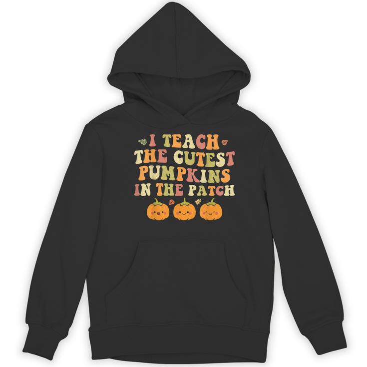 I Teach The Cutest Pumpkins In The Patch Fall Season Teacher Women's Hoodie, novelty gifts, funny gifts