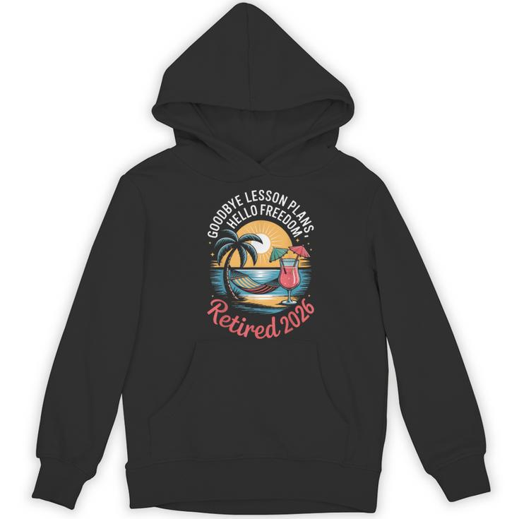 Teacher Retirement Shirts 2026 Goodbye Lesson Hello Freedom Women's Hoodie, novelty gifts, funny gifts