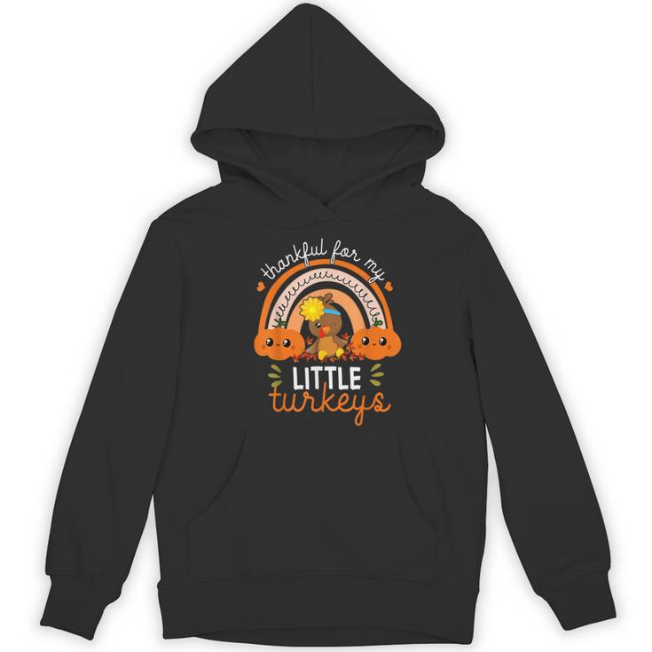 Teacher Thanksgiving Shirt Thankful For My Little Turkeys Women's Hoodie, novelty gifts, funny gifts Teacher Thanksgiving Shirt Thankful For My Little Turkeys Women's Hoodie, novelty gifts, funny gifts