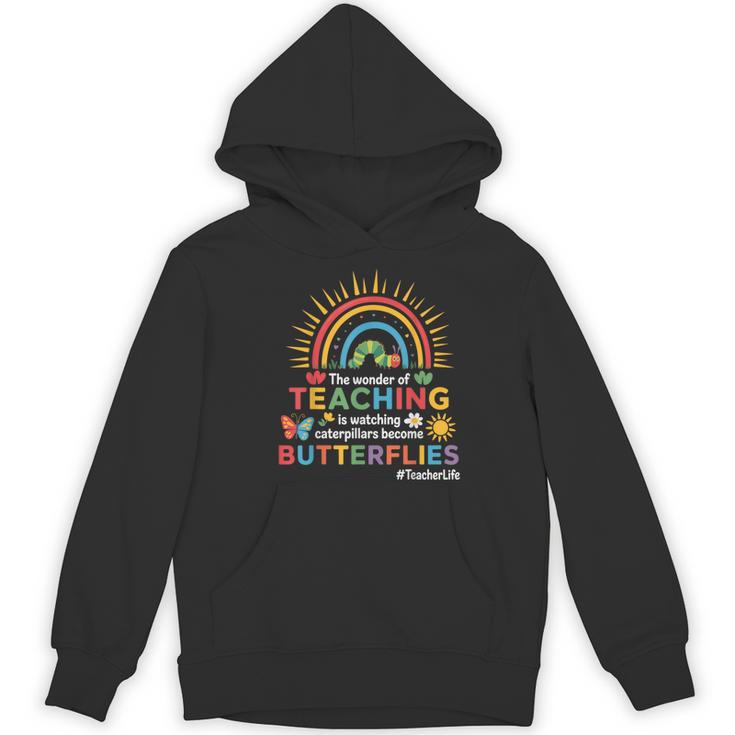 Teacher The Wonder Of Teaching Is Watching Caterpillar Women's Hoodie, novelty gifts, funny gifts Teacher The Wonder Of Teaching Is Watching Caterpillar Women's Hoodie, novelty gifts, funny gifts