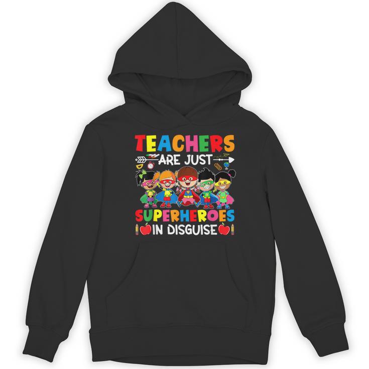 Teachers Are Just Superheroes In Disguise Back To School Women's Hoodie, novelty gifts, funny gifts Teachers Are Just Superheroes In Disguise Back To School Women's Hoodie, novelty gifts, funny gifts