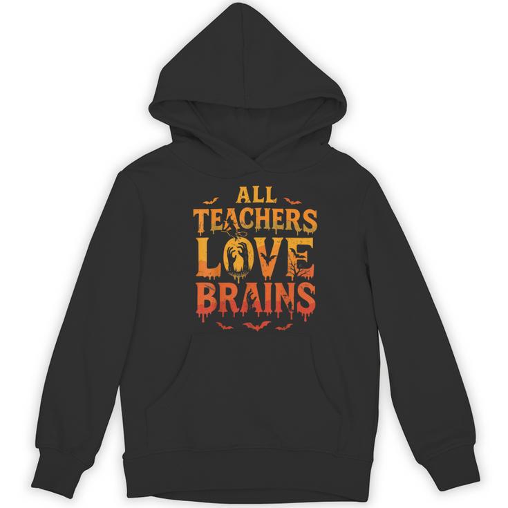 All Teachers Love Brains Shirt Halloween Teacher Women's Hoodie, novelty gifts, funny gifts