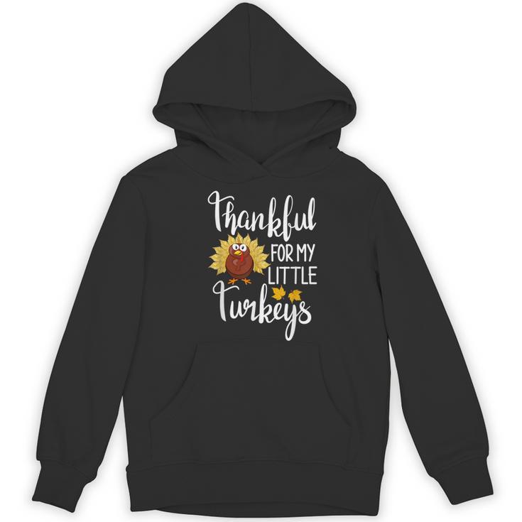 Teachers Thanksgiving Thankful For My Little Turkeys Women's Hoodie, novelty gifts, funny gifts Teachers Thanksgiving Thankful For My Little Turkeys Women's Hoodie, novelty gifts, funny gifts