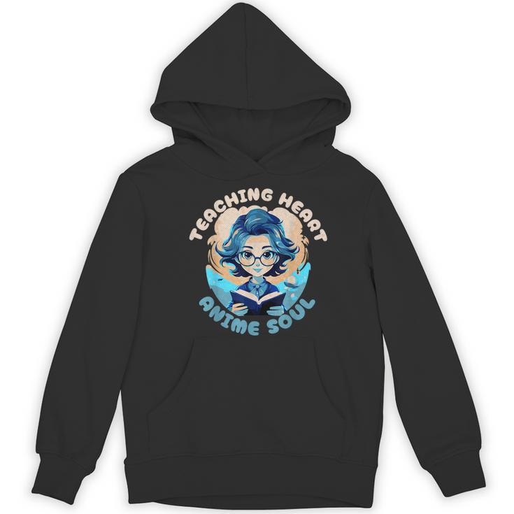 Teaching Heart Anime Soul Teacher Otaku Manga Women's Hoodie, novelty gifts, funny gifts Teaching Heart Anime Soul Teacher Otaku Manga Women's Hoodie, novelty gifts, funny gifts