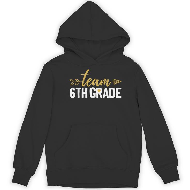 Team 6th Grade Hello Sixth Grade Crew Squad Teacher Kids Women's Hoodie, novelty gifts, funny gifts Team 6th Grade Hello Sixth Grade Crew Squad Teacher Kids Women's Hoodie, novelty gifts, funny gifts