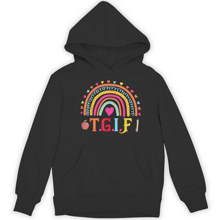 TGIF Teacher Appreciation Alphabet Thank God It's Friday For Men Women Girls Kids Women's Hoodie, novelty gifts, funny gifts