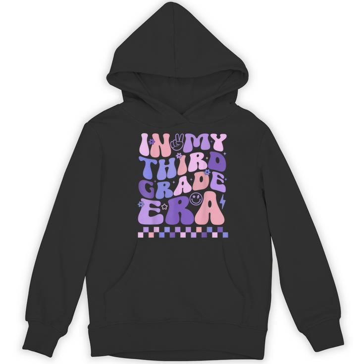 In My Third Grade Era 3rd Grade Teacher Student Boy Girl Women's Hoodie, novelty gifts, funny gifts In My Third Grade Era 3rd Grade Teacher Student Boy Girl Women's Hoodie, novelty gifts, funny gifts