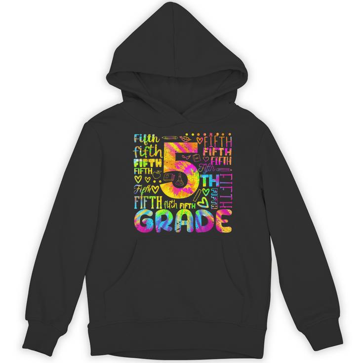 Tie Dye 5th Grade Typography Team Fifth Grade Teacher For Men Women Girls Kids Women's Hoodie, novelty gifts, funny gifts