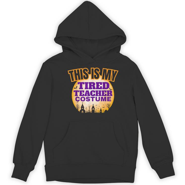This Is My Tired Teacher Costume Halloween Teachers Women's Hoodie, novelty gifts, funny gifts