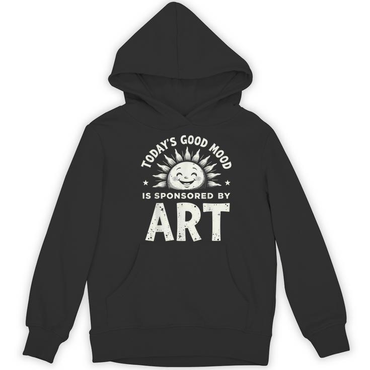 Today’s Good Mood Is Sponsored By Art Teacher Sun Tee Women's Hoodie, novelty gifts, funny gifts Today’s Good Mood Is Sponsored By Art Teacher Sun Tee Women's Hoodie, novelty gifts, funny gifts