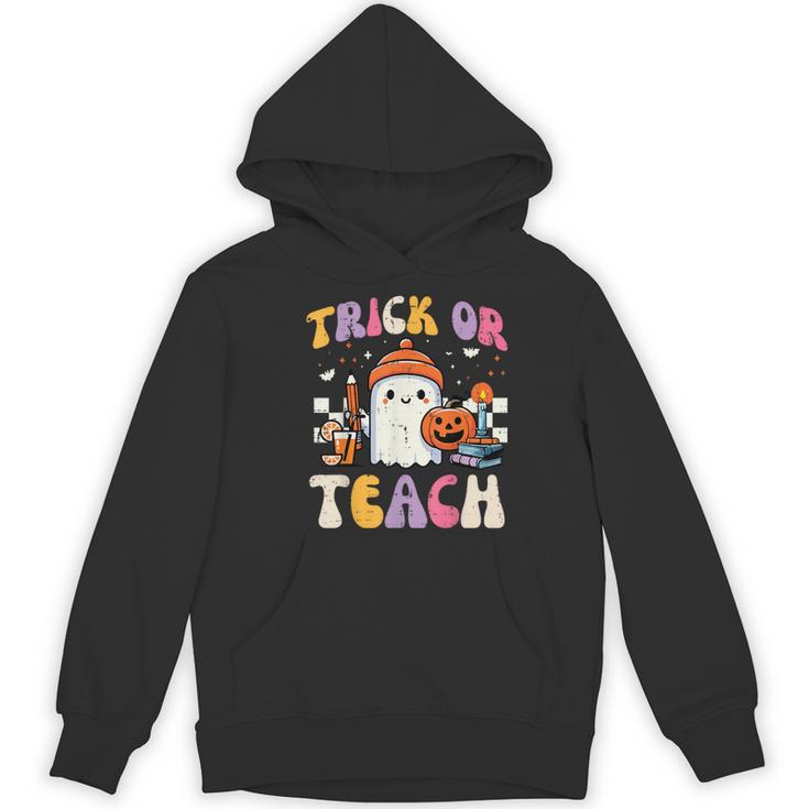 Trick Or Teach Ghost Teacher School Halloween Men Women Women's Hoodie, novelty gifts, funny gifts Trick Or Teach Ghost Teacher School Halloween Men Women Women's Hoodie, novelty gifts, funny gifts