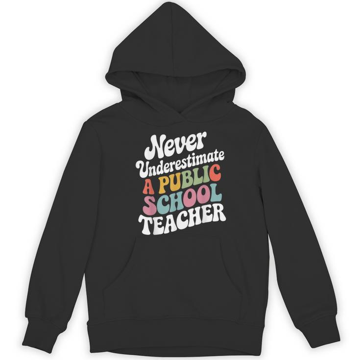 Never Underestimate a Public School Teacher Public Education Women's Hoodie, novelty gifts, funny gifts Never Underestimate a Public School Teacher Public Education Women's Hoodie, novelty gifts, funny gifts