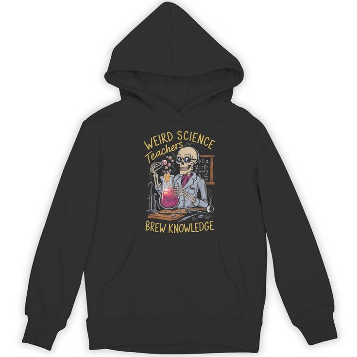 Weird Science Skeleton Halloween Teachers Brew Knowledge Women's Hoodie, novelty gifts, funny gifts Weird Science Skeleton Halloween Teachers Brew Knowledge Women's Hoodie, novelty gifts, funny gifts
