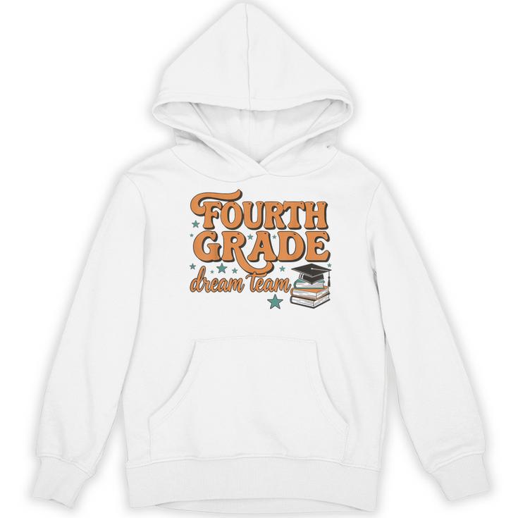 4th Grade Back To School Fourth Grade Dream Team Teacher Women's Hoodie, novelty gifts, funny gifts